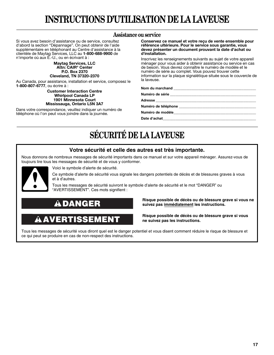 Instructions d’utilisation de la laveuse, Sécurité de la laveuse, Avertissement danger | Assistance ou service | Amana W10092679 User Manual | Page 17 / 24