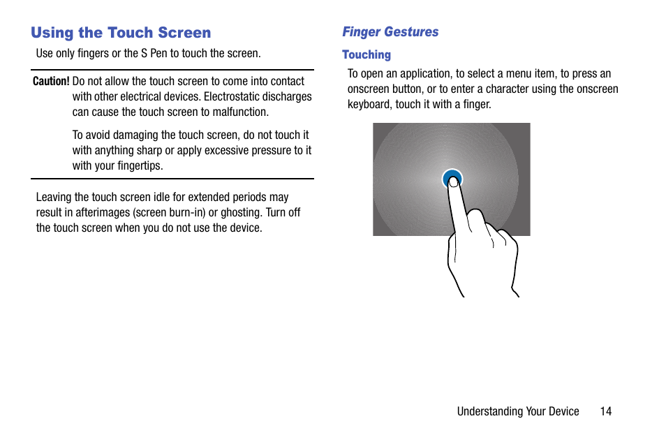 Using the touch screen | Samsung SM-P905VZKAVZW User Manual | Page 20 / 158