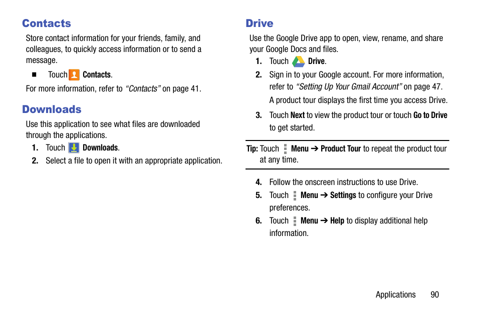 Contacts, Downloads, Drive | Contacts downloads drive | Samsung SM-P905VZKAVZW User Manual | Page 96 / 158
