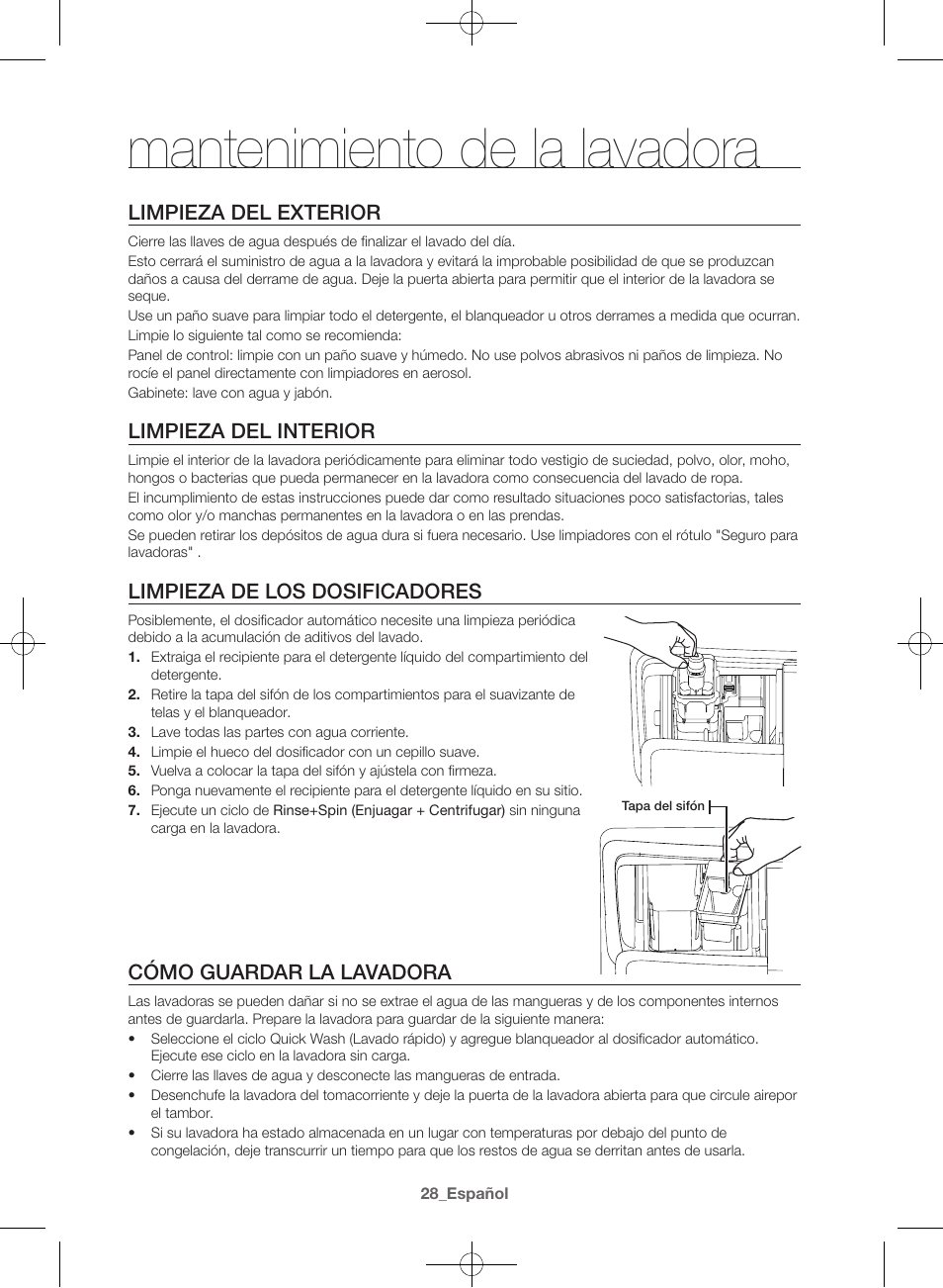 Mantenimiento de la lavadora, Limpieza del exterior, Limpieza del interior | Limpieza de los dosificadores, Cómo guardar la lavadora | Samsung WF42H5000AW-A2 User Manual | Page 116 / 132