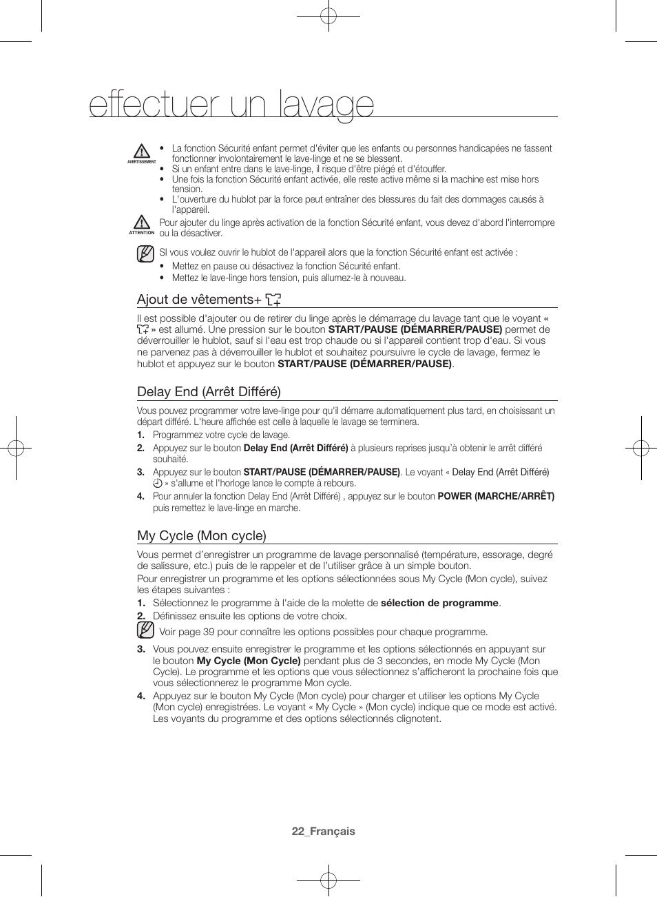 Effectuer un lavage, Ajout de vêtements, Delay end (arrêt différé) | My cycle (mon cycle) | Samsung WF42H5000AW-A2 User Manual | Page 66 / 132