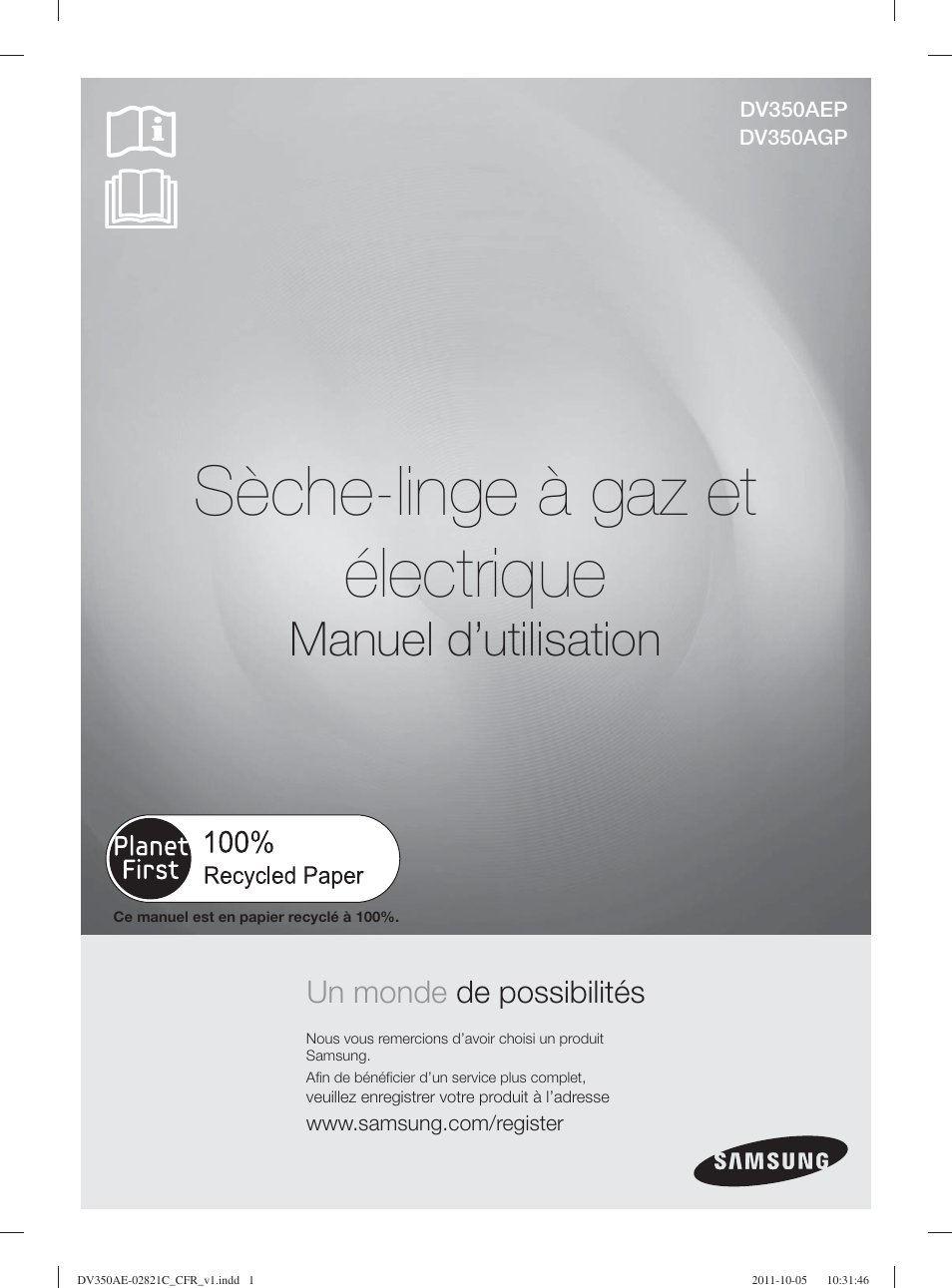 Sèche-linge à gaz et électrique, Manuel d’utilisation, Un monde de possibilités | Samsung DV350AGP-XAA User Manual | Page 41 / 120