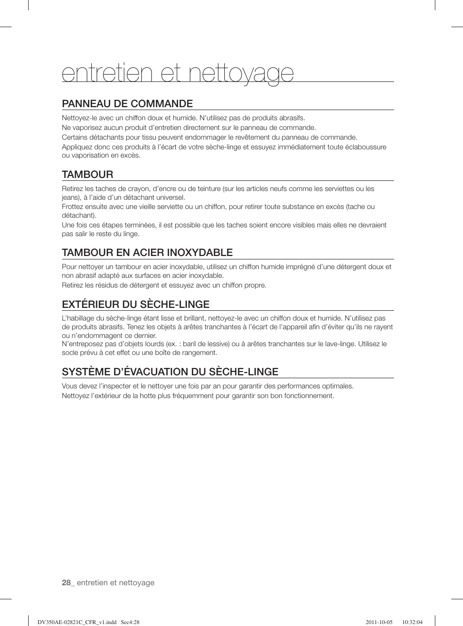 Entretien et nettoyage, Panneau de commande, Tambour | Tambour en acier inoxydable, Extérieur du sèche-linge, Système d’évacuation du sèche-linge | Samsung DV350AGP-XAA User Manual | Page 68 / 120