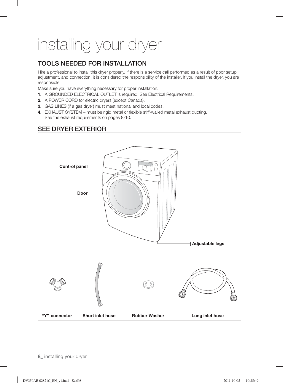 Installing your dryer, Tools needed for installation, See dryer exterior | Samsung DV350AGP-XAA User Manual | Page 8 / 120