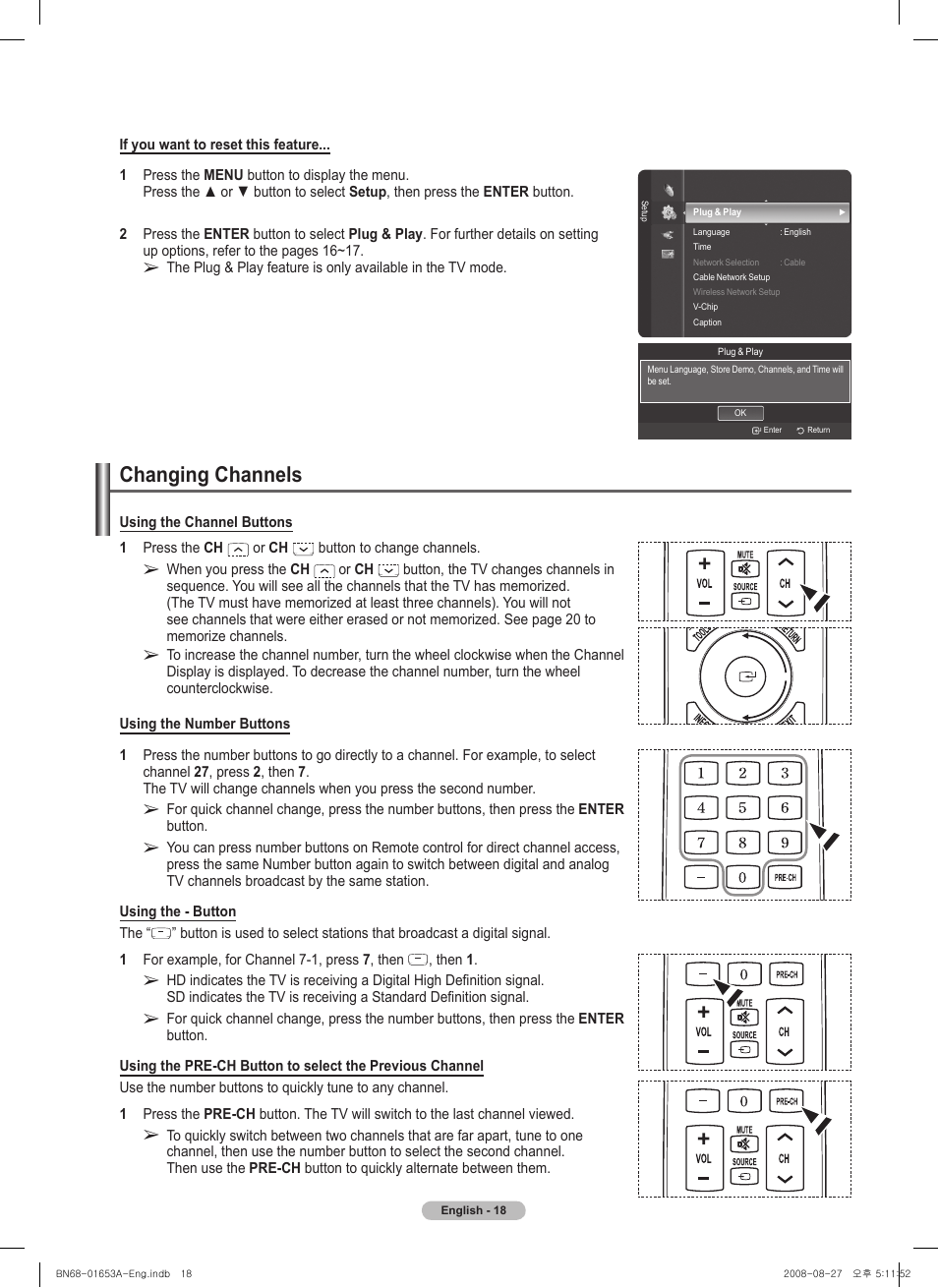 Changing channels, Using the channel buttons 1 press the ch, Or ch | Button to change channels, When you press the ch, Then 1 | Samsung PN63A760T1FXZA User Manual | Page 18 / 282