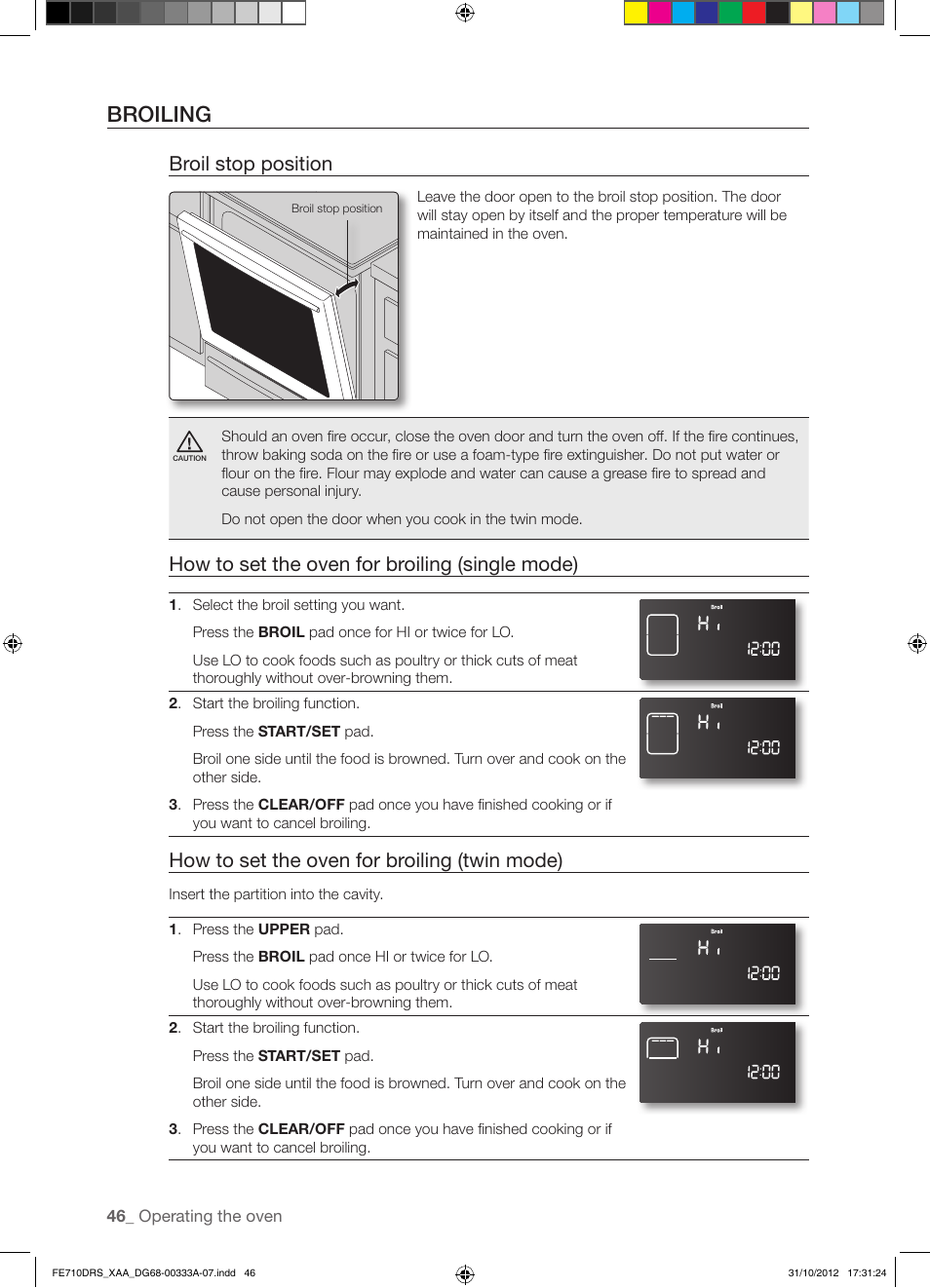 Broiling, Broil stop position, How to set the oven for broiling (single mode) | How to set the oven for broiling (twin mode) | Samsung FE710DRS-XAA User Manual | Page 46 / 72