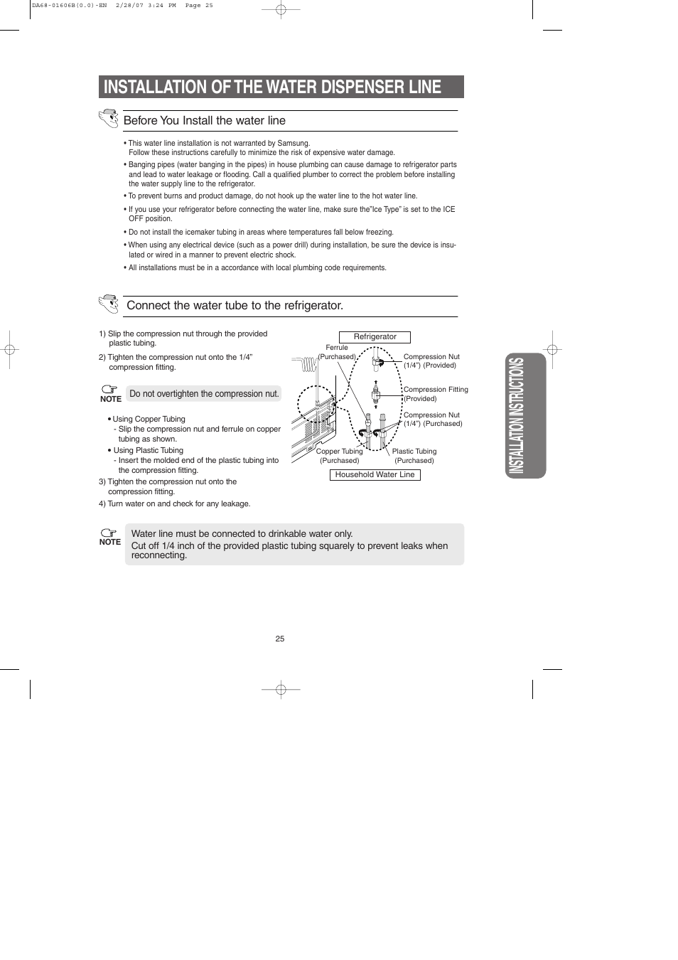 Installation of the water dispenser line, Inst alla tion instr uctions, Connect the water tube to the refrigerator | Before you install the water line | Samsung RS2530BWP-XAC User Manual | Page 25 / 30