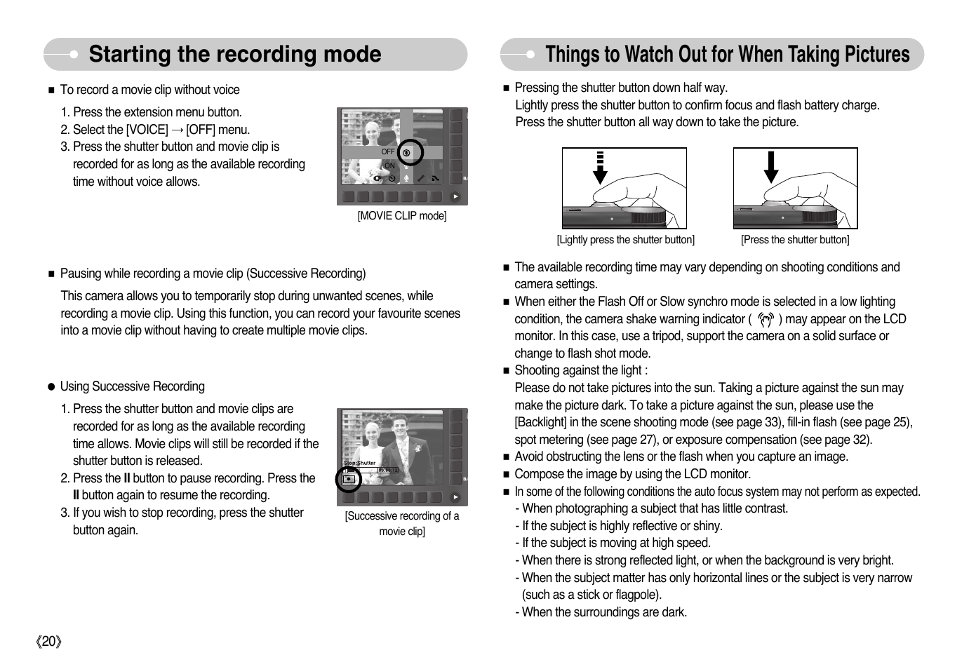 Starting the recording mode, Things to watch out for when taking pictures | Samsung NV10 User Manual | Page 21 / 74