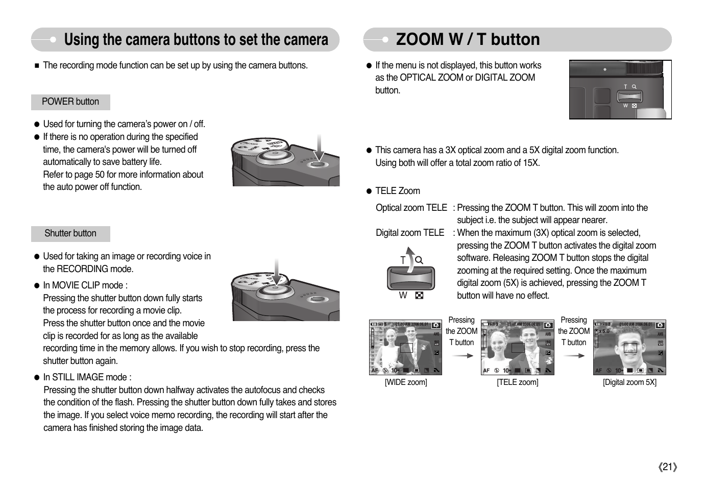 Zoom w / t button, Using the camera buttons to set the camera | Samsung NV10 User Manual | Page 22 / 74