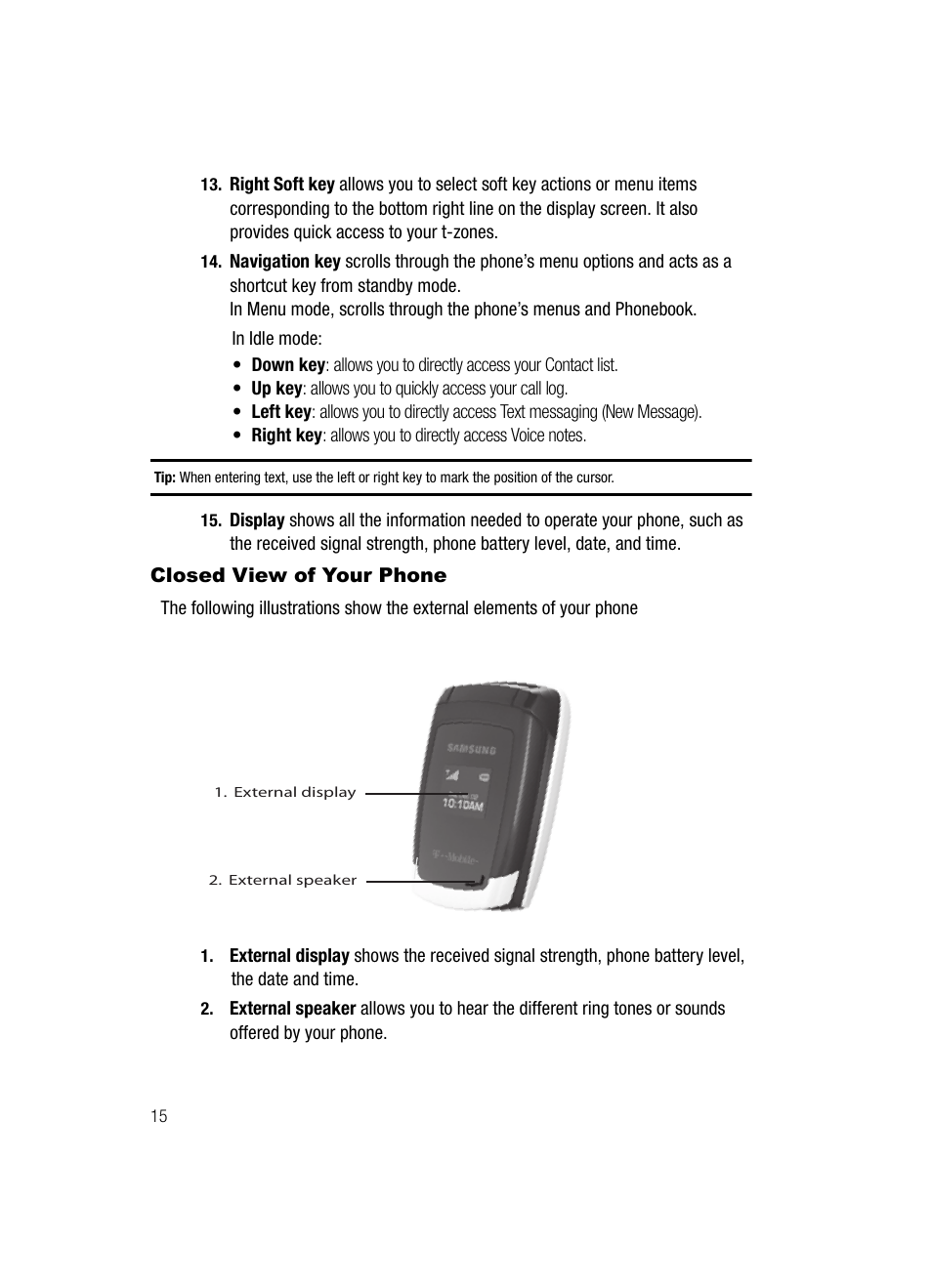 Closed view of your phone | Samsung SGH-T219SRBTMB User Manual | Page 18 / 133