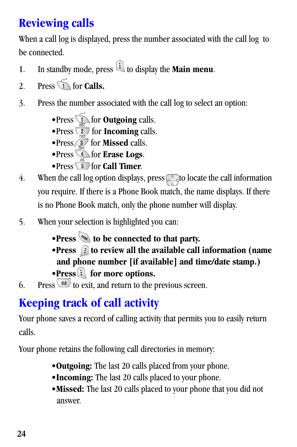 Reviewing calls, Keeping track of call activity | Samsung SCH-A530ZSVXAR User Manual | Page 36 / 137