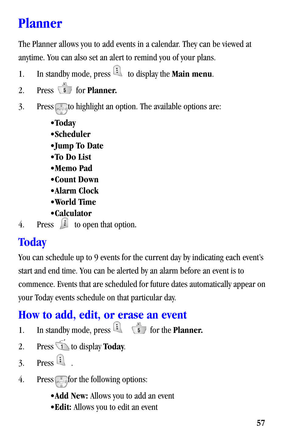 Planner, Today, How to add, edit, or erase an event | Samsung SCH-A530ZSVXAR User Manual | Page 69 / 137