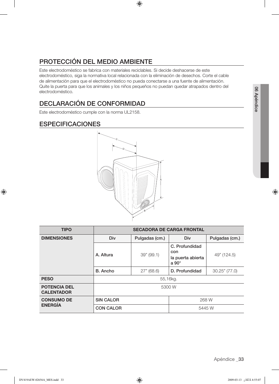 Protección del medio ambiente, Declaración de conformidad, Especificaciones | Samsung DV419AEU-XAA User Manual | Page 71 / 76
