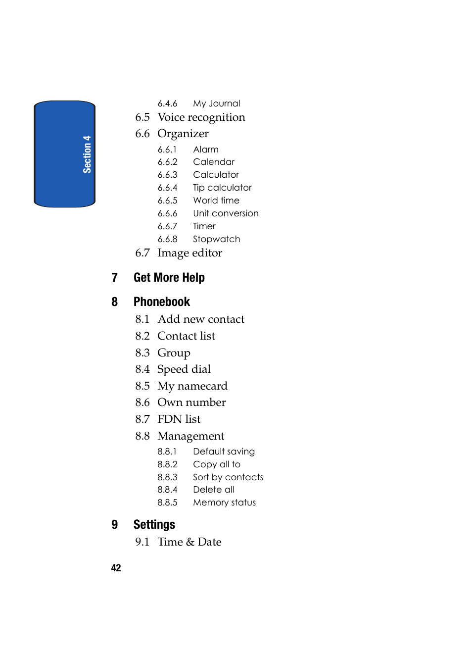 7get more help 8 phonebook, 9settings, 5 voice recognition 6.6 organizer | 7 image editor, 1 time & date | Samsung SGH-T619SSBTMB User Manual | Page 46 / 212