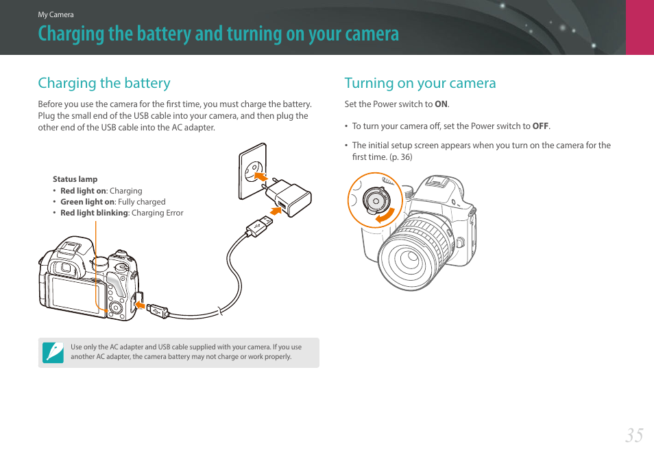 Charging the battery and turning on your camera, Charging the battery, Turning on your camera | Charging the battery turning on your camera | Samsung EV-NX30ZZBGBUS User Manual | Page 36 / 217