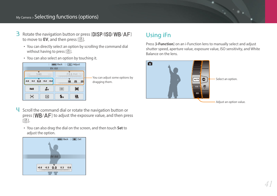 Using ifn, Selecting functions (options) | Samsung EV-NX30ZZBGBUS User Manual | Page 42 / 217