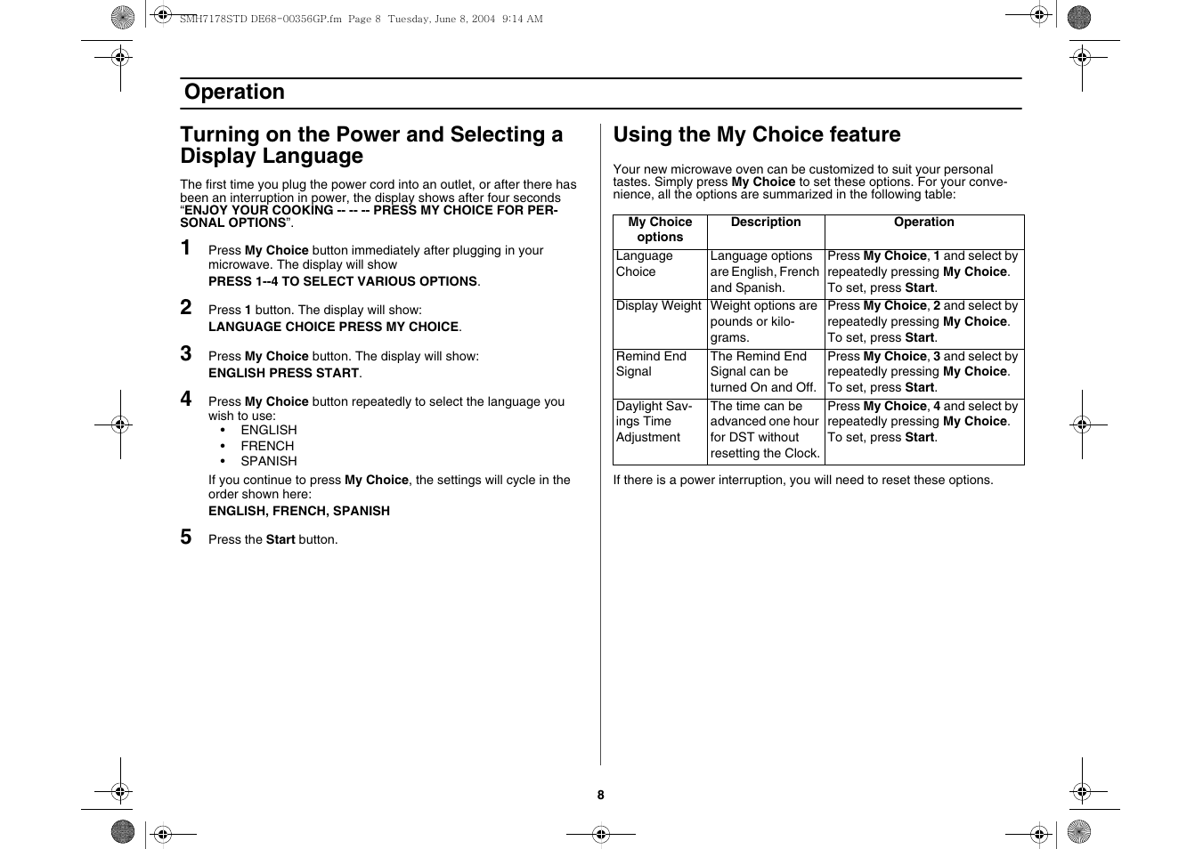 Operation, Turning on the power and selecting a, Using the my choice feature | Samsung SMH7178STD-XAA User Manual | Page 8 / 36