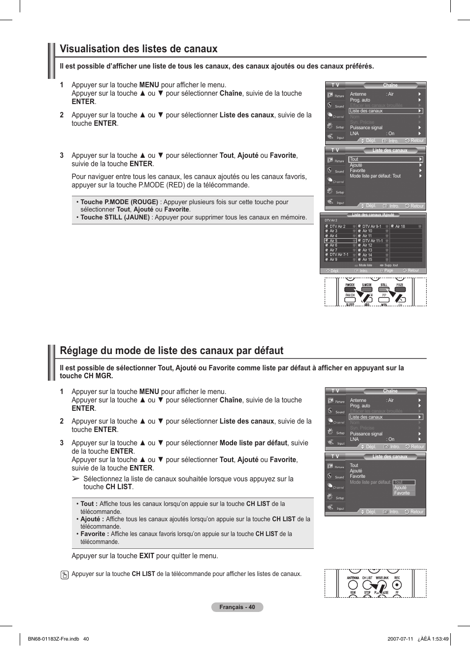 Visualisation des listes de canaux, Réglage du mode de liste des canaux par défaut, Appuyer sur la touche exit pour quitter le menu | Samsung FPT5884X-XAA User Manual | Page 124 / 250