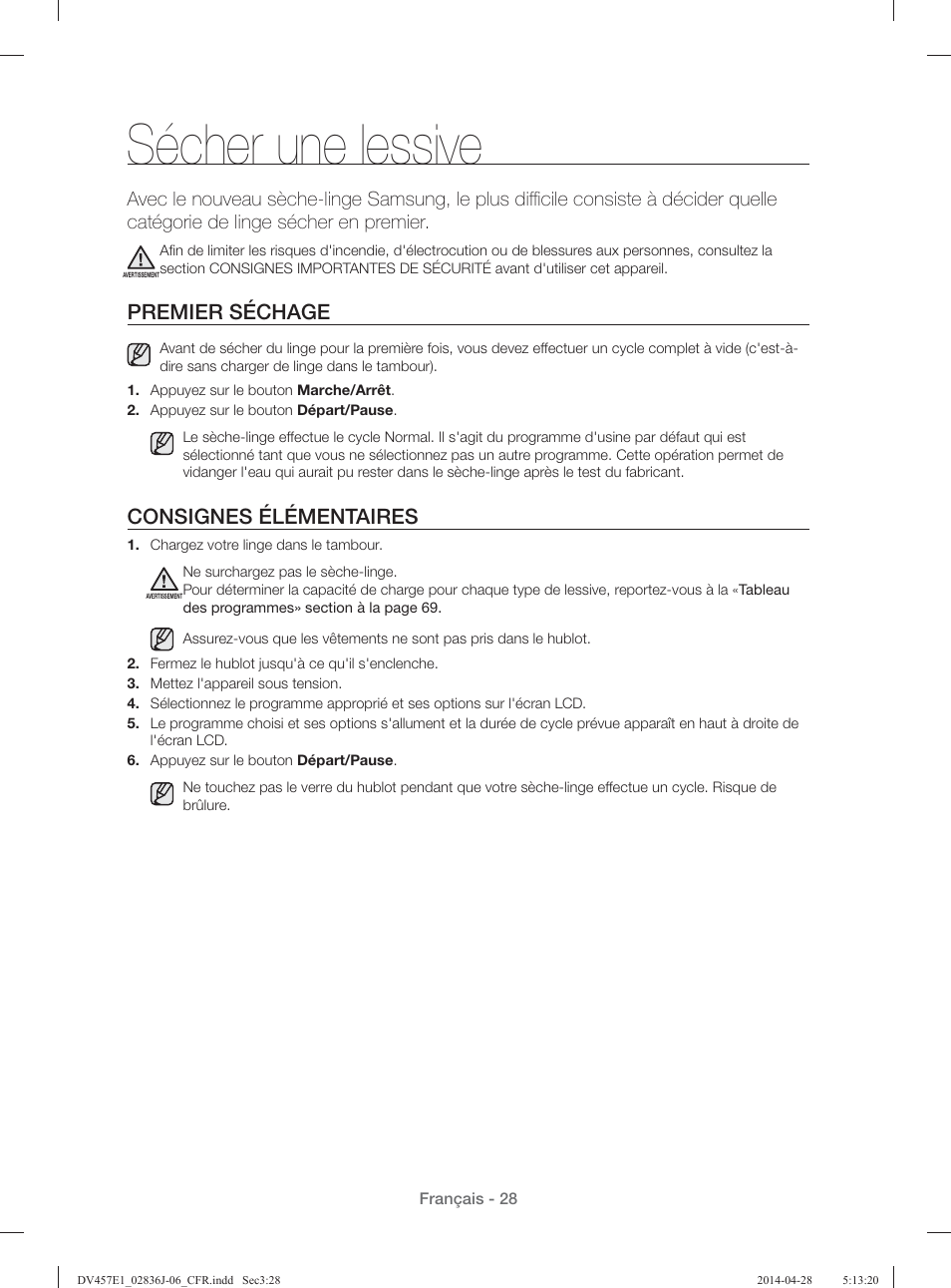 Sécher une lessive, Premier séchage, Consignes élémentaires | Samsung DV457E1GSGR-A1 User Manual | Page 104 / 228