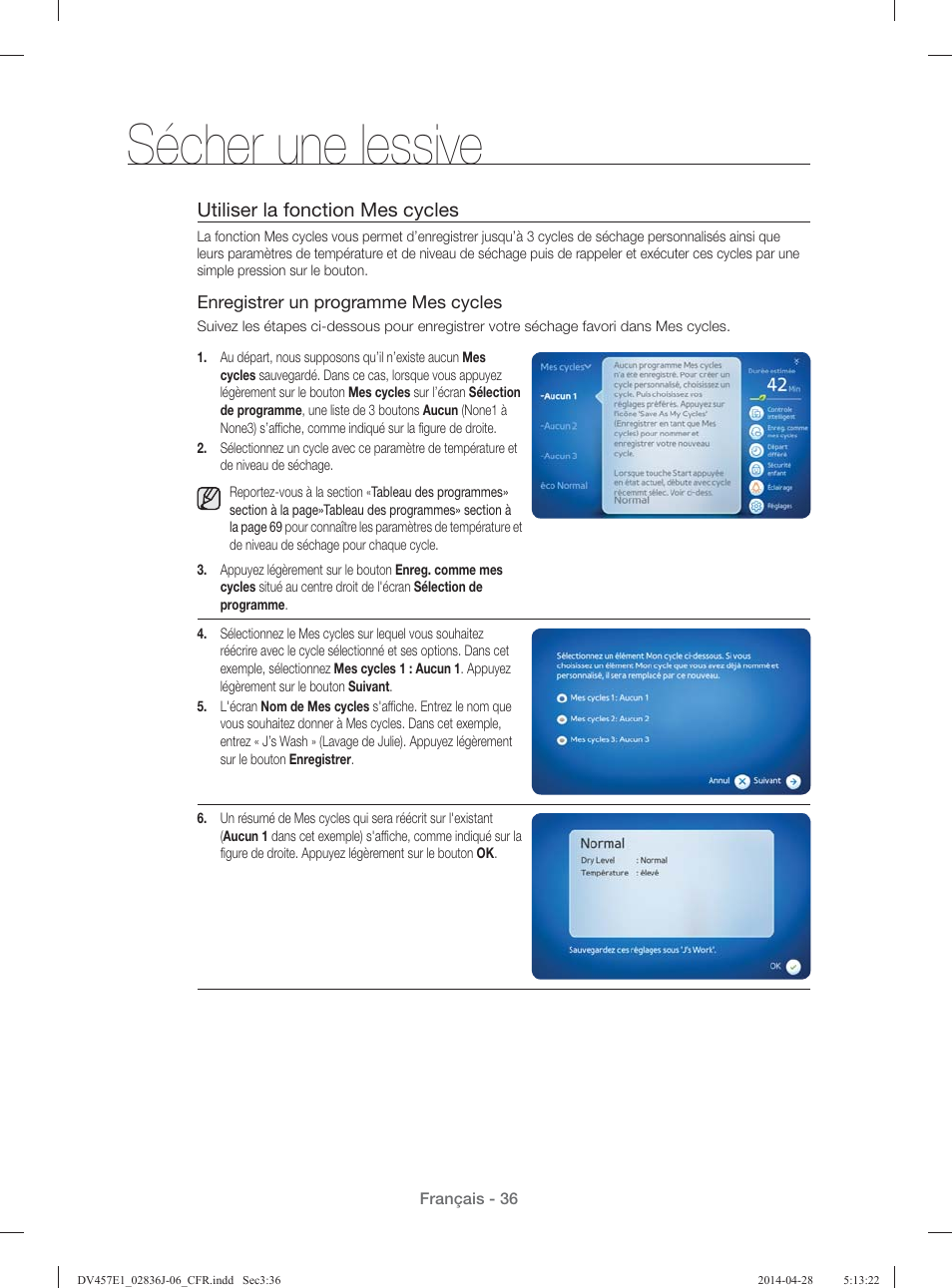 Sécher une lessive, Utiliser la fonction mes cycles | Samsung DV457E1GSGR-A1 User Manual | Page 112 / 228