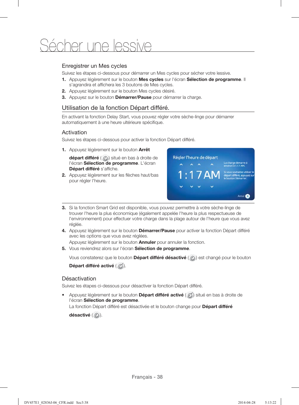 Sécher une lessive, Utilisation de la fonction départ diff éré | Samsung DV457E1GSGR-A1 User Manual | Page 114 / 228
