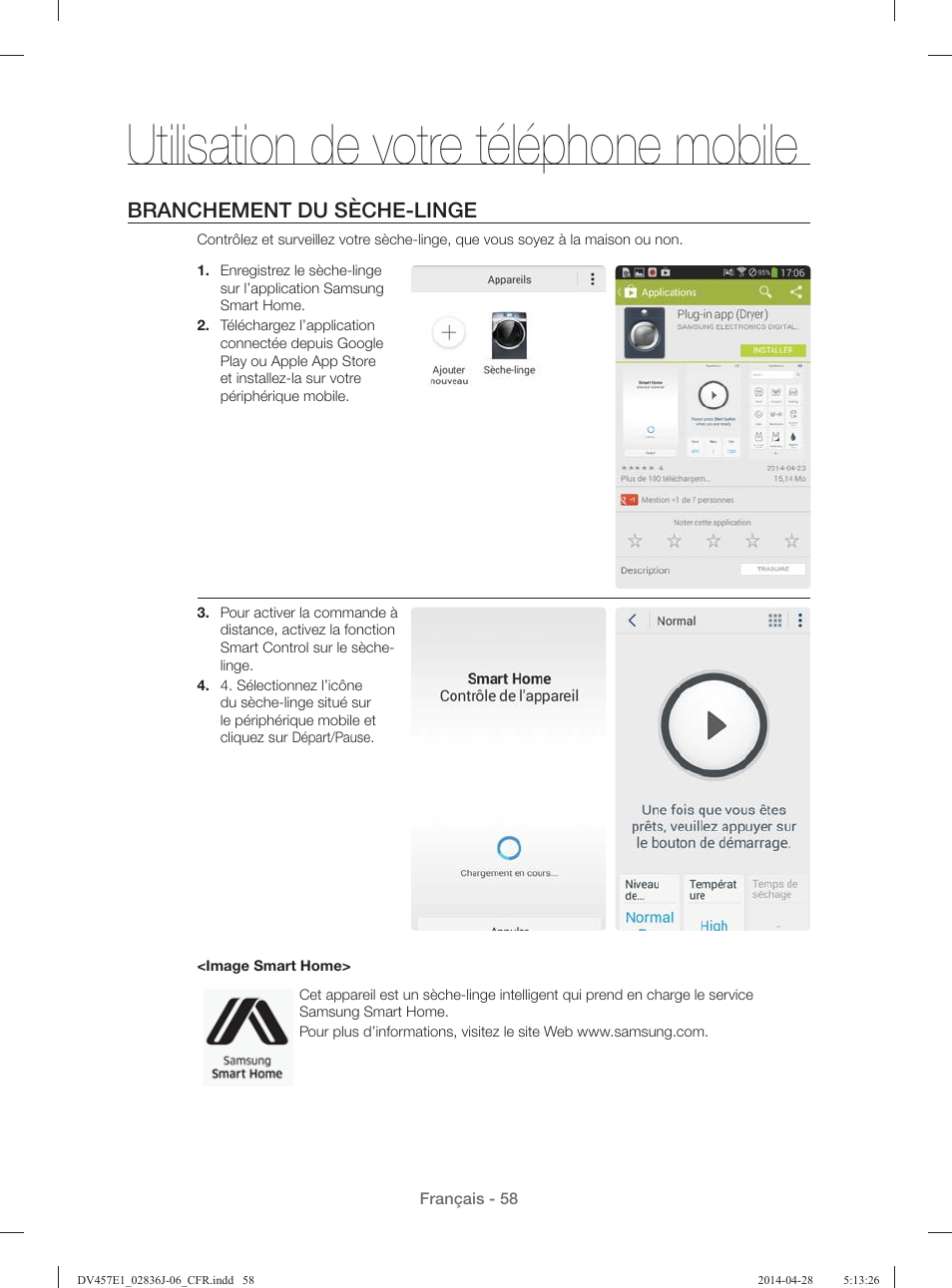 Utilisation de votre téléphone mobile, Branchement du sèche-linge | Samsung DV457E1GSGR-A1 User Manual | Page 134 / 228