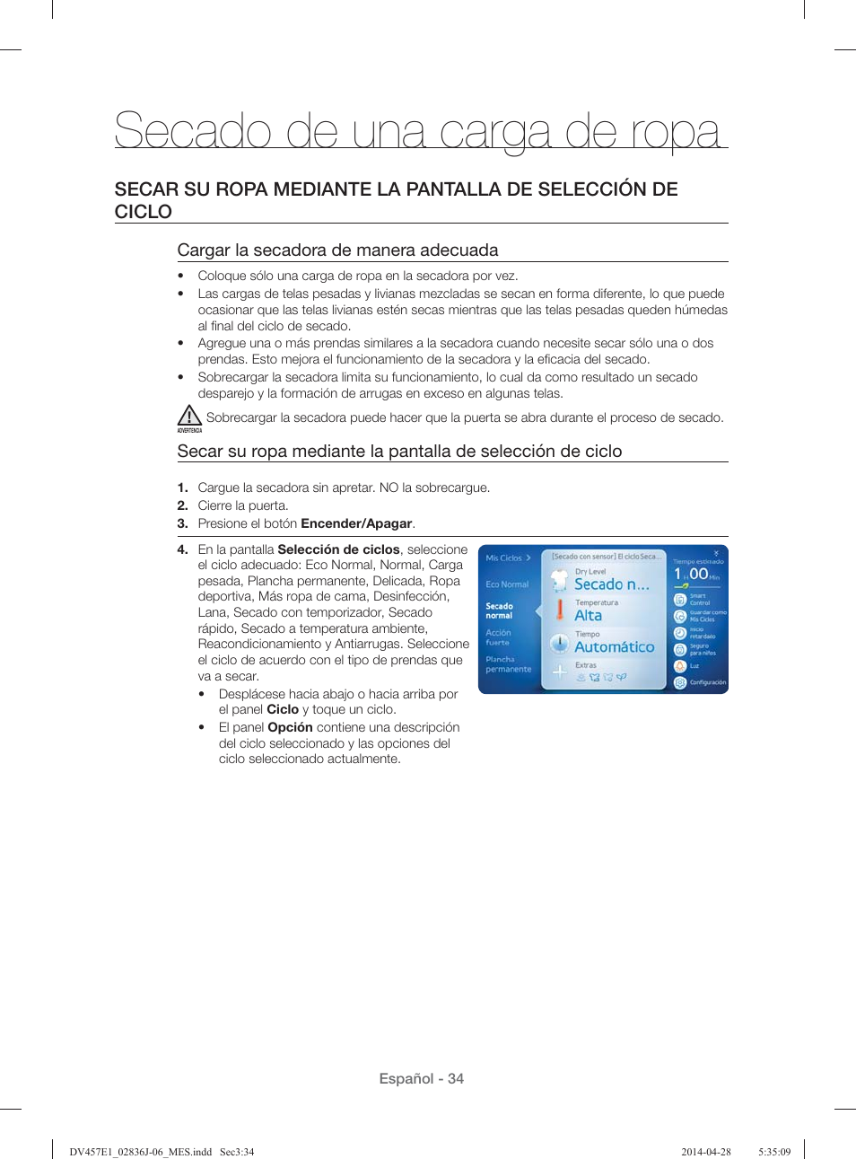 Secado de una carga de ropa, Cargar la secadora de manera adecuada | Samsung DV457E1GSGR-A1 User Manual | Page 186 / 228