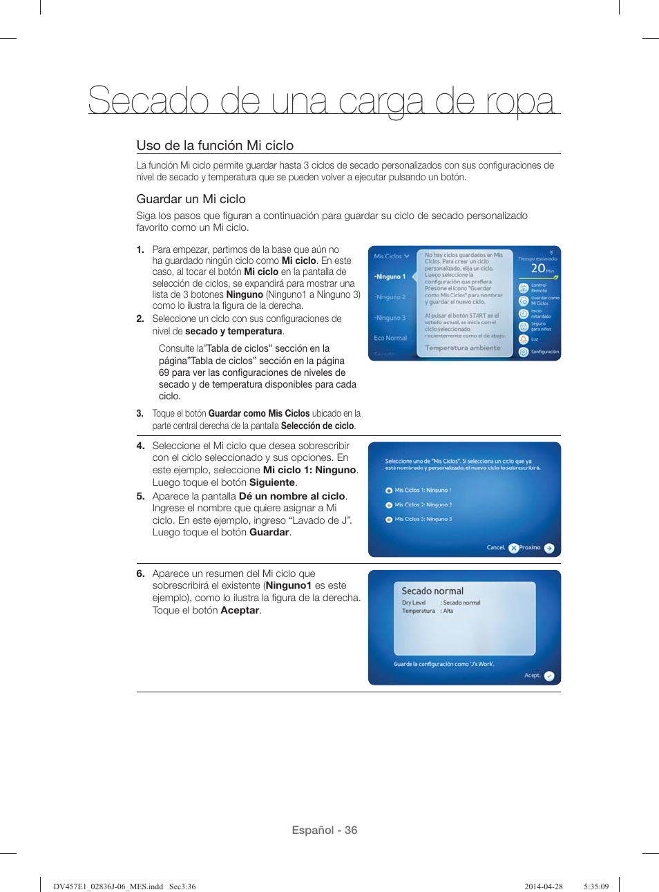 Secado de una carga de ropa, Uso de la función mi ciclo | Samsung DV457E1GSGR-A1 User Manual | Page 188 / 228