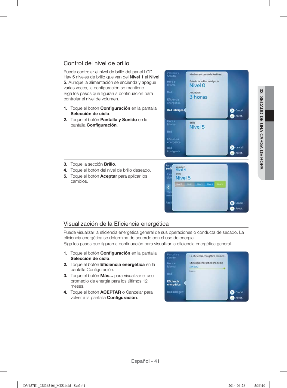 Control del nivel de brillo, Visualización de la eﬁ ciencia energética | Samsung DV457E1GSGR-A1 User Manual | Page 193 / 228