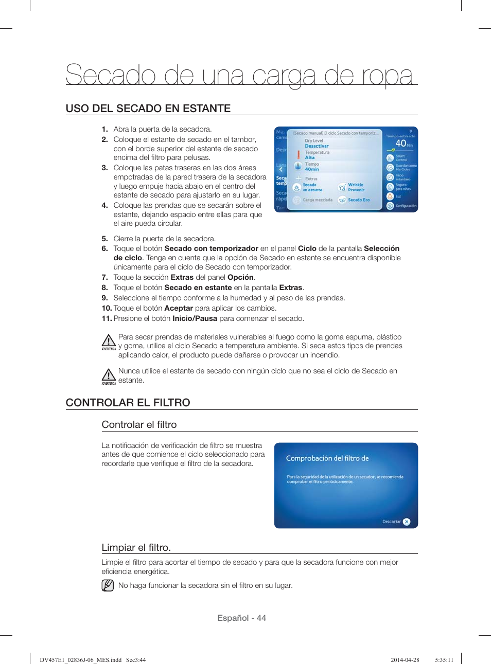 Secado de una carga de ropa, Uso del secado en estante, Controlar el filtro | Controlar el ﬁ ltro, Limpiar el ﬁ ltro | Samsung DV457E1GSGR-A1 User Manual | Page 196 / 228