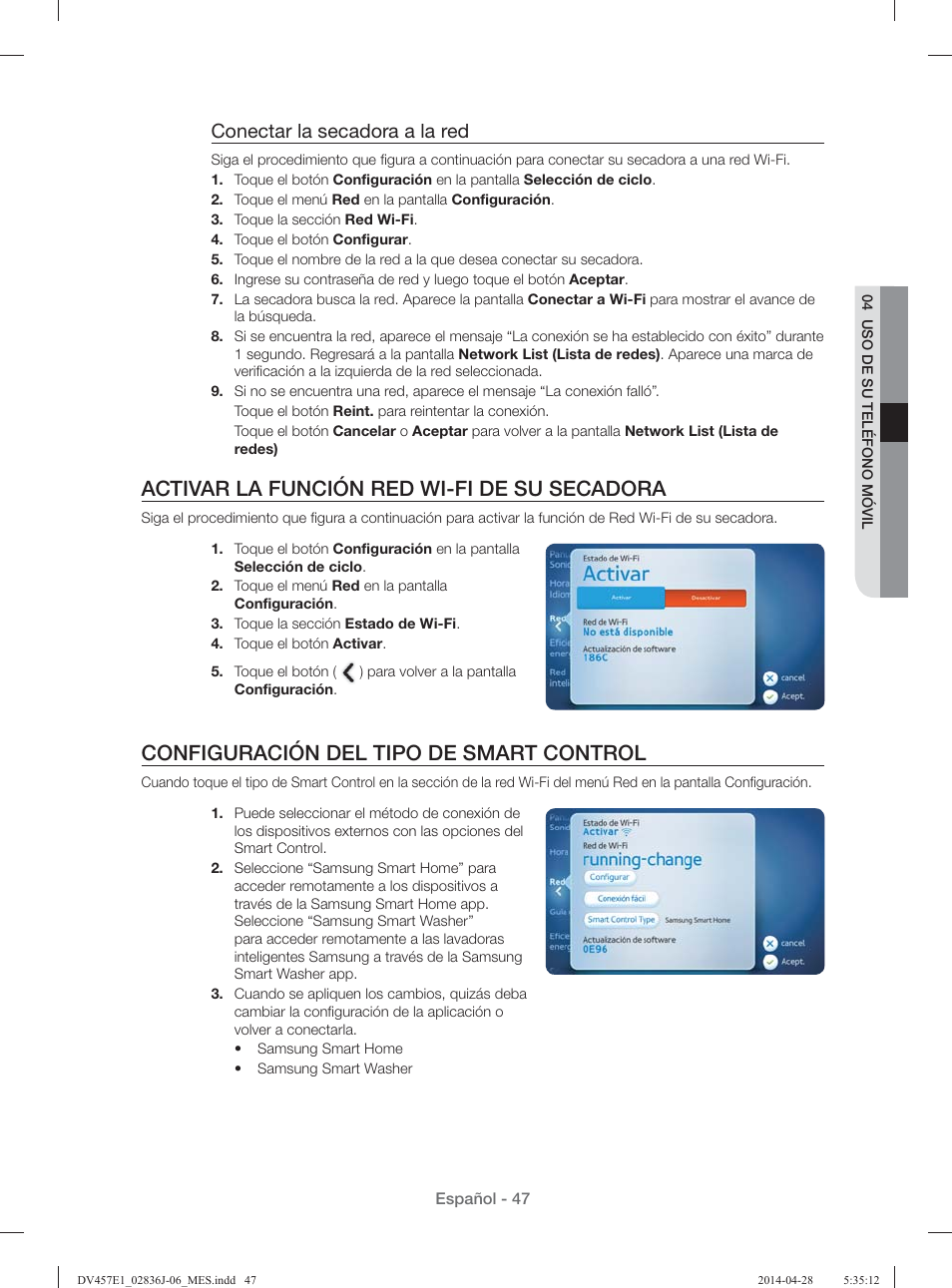 Activar la función red wi-fi de su secadora, Configuración del tipo de smart control, Conectar la secadora a la red | Samsung DV457E1GSGR-A1 User Manual | Page 199 / 228