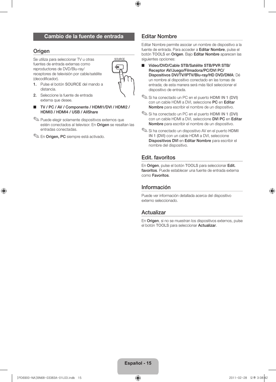 Cambio de la fuente de entrada origen, Editar nombre, Edit. favoritos | Información, Actualizar | Samsung PN51D6900DFXZA User Manual | Page 38 / 68