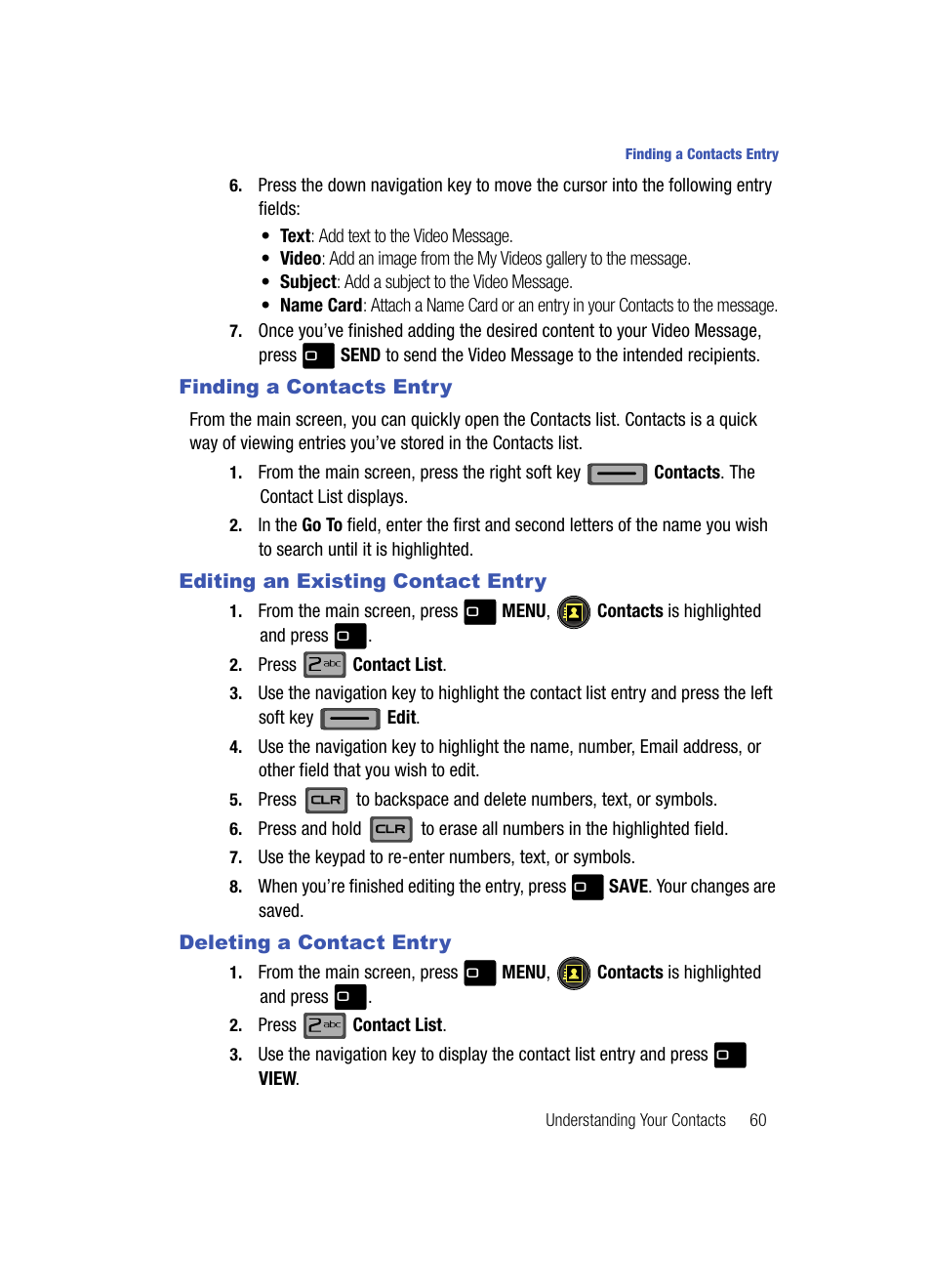 Finding a contacts entry, Editing an existing contact entry, Deleting a contact entry | Samsung SCH-U700ZNAVZW User Manual | Page 63 / 180