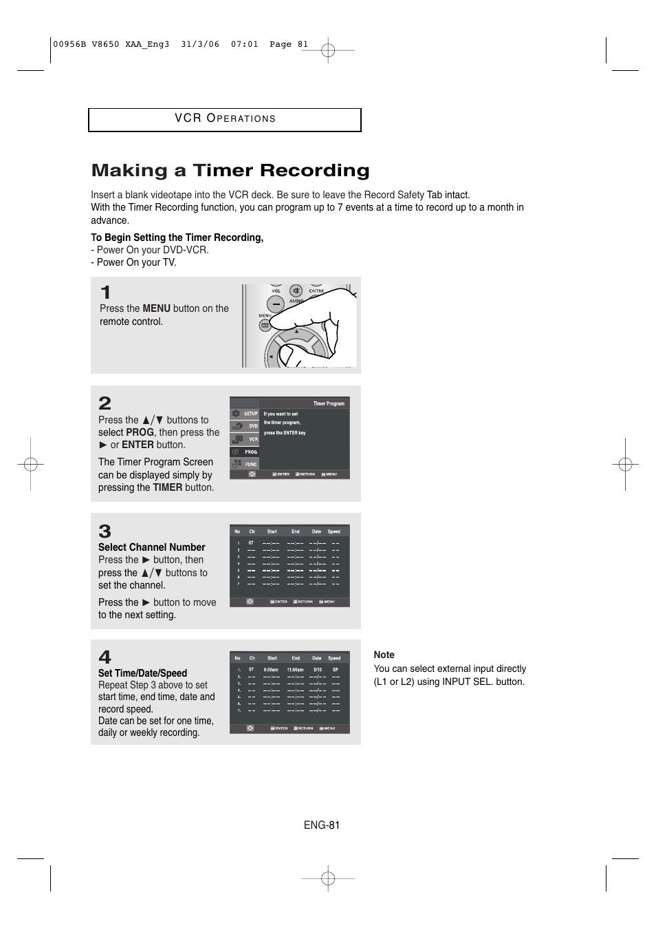 Making a timer recording, Making a t imer recording | Samsung DVD-V8650-XAA User Manual | Page 81 / 92