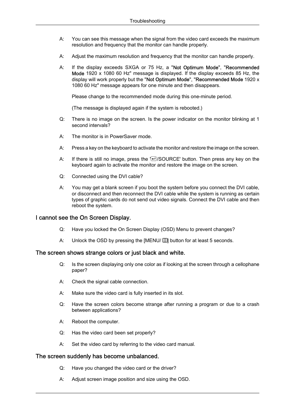 I cannot see the on screen display, The screen suddenly has become unbalanced | Samsung LS24KIQKFV-XAA User Manual | Page 32 / 36