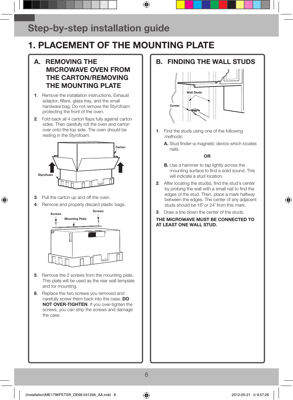 Step-by-step installation guide, Placement of the mounting plate, B. finding the wall studs | Samsung ME179KFETSR-AA User Manual | Page 8 / 20