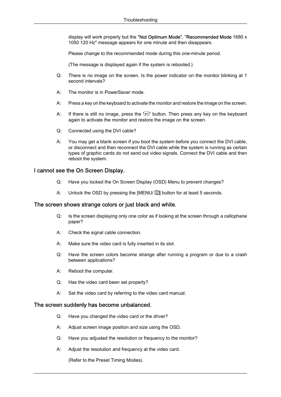 I cannot see the on screen display, The screen suddenly has become unbalanced | Samsung LS22CMFKFV-ZA User Manual | Page 40 / 54