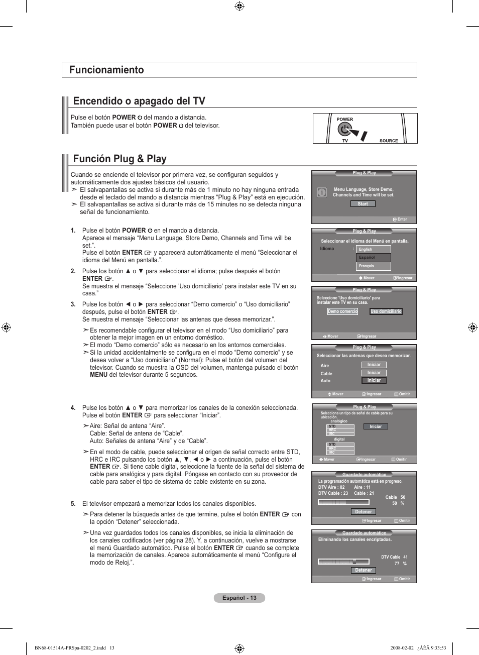 Función plug & play, Encendido o apagado del tv, Funcionamiento | Samsung LN37A330J1DXZA User Manual | Page 79 / 129