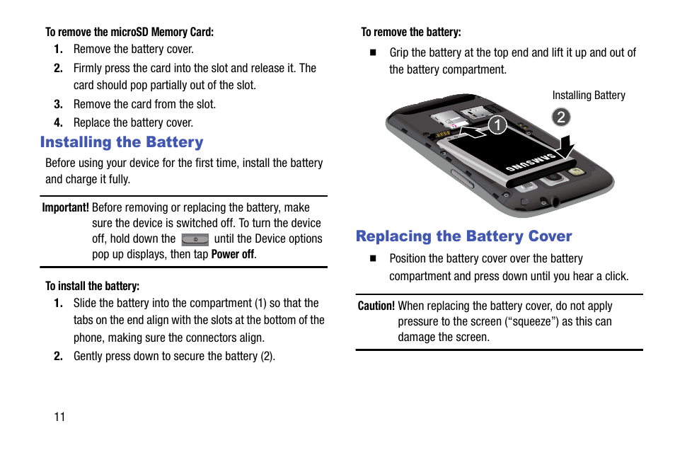 Installing the battery, Replacing the battery cover, Installing the battery replacing the battery cover | Samsung SGH-T999ZAATMB User Manual | Page 18 / 351