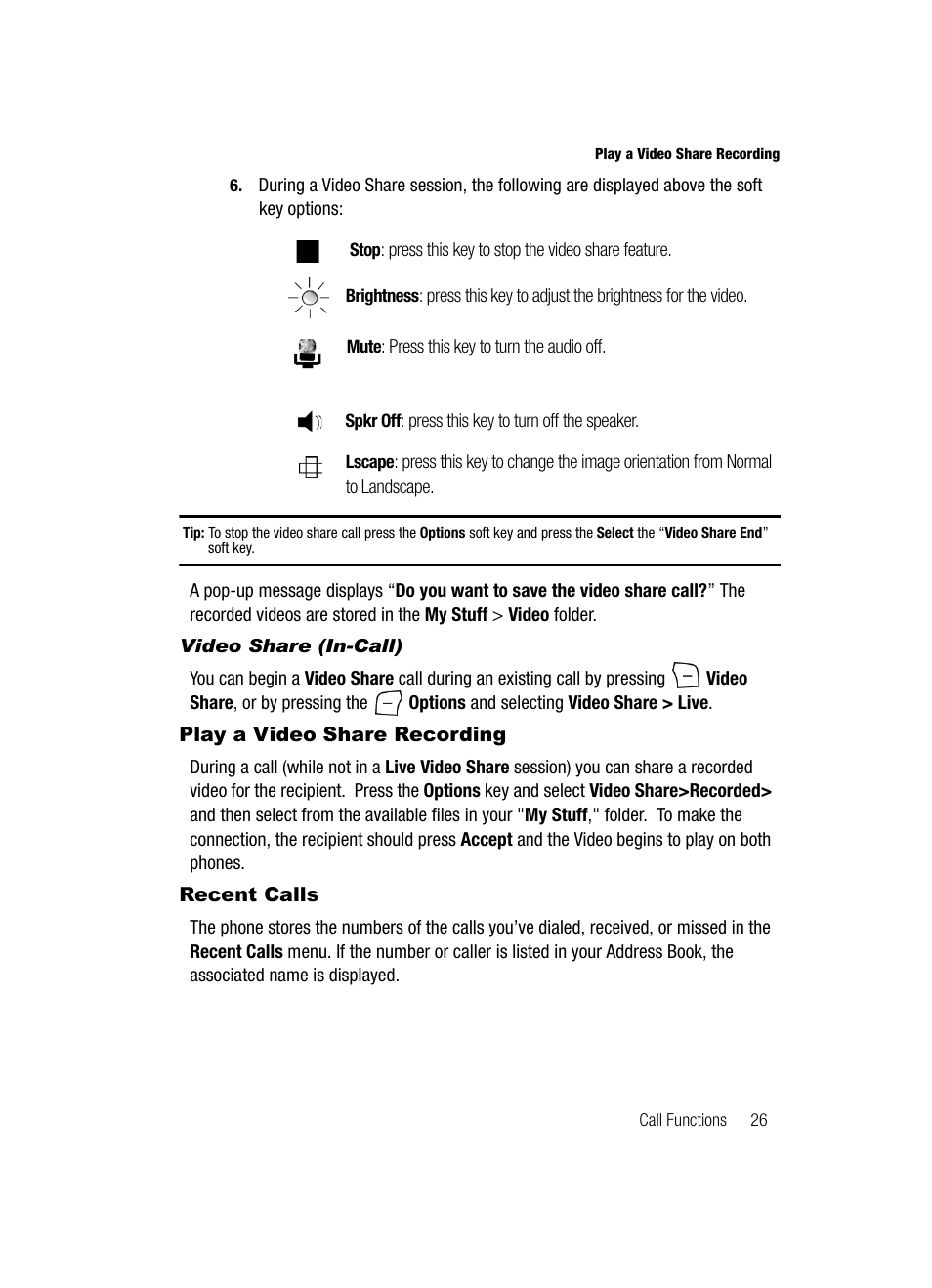 Play a video share recording recent calls, Recent calls | Samsung SGH-A717ZKAATT User Manual | Page 29 / 188