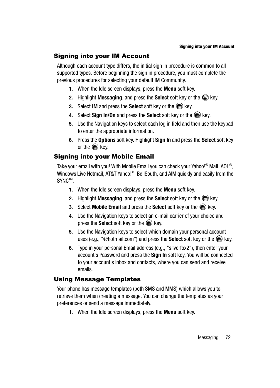 Signing into your im account, Signing into your mobile email, Using message templates | Samsung SGH-A717ZKAATT User Manual | Page 75 / 188