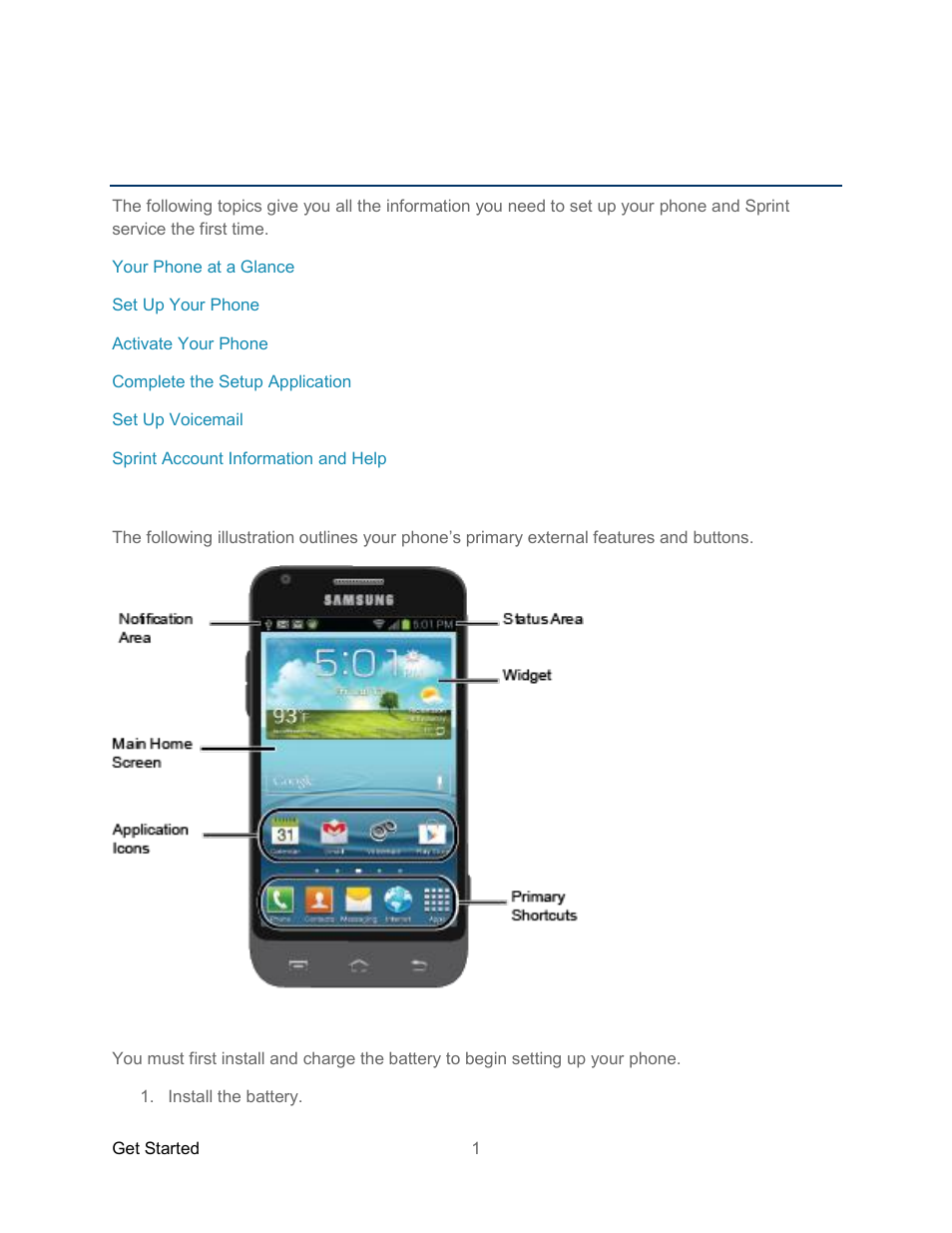 Get started, Your phone at a glance, Set up your phone | Samsung SPH-L300ZSASPR User Manual | Page 12 / 217