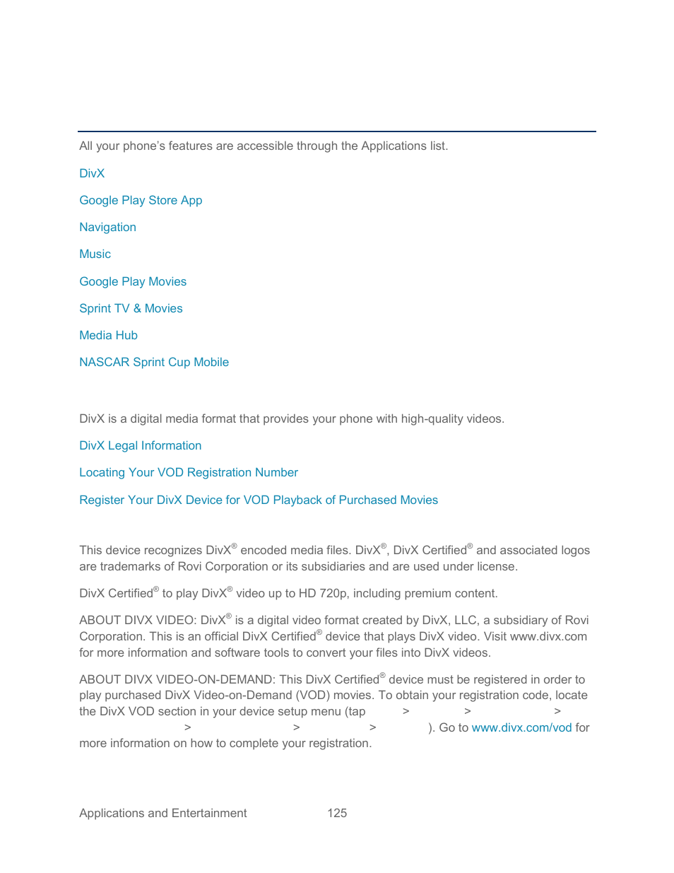Applications and entertainment, Divx, Divx legal information | Samsung SPH-L300ZSASPR User Manual | Page 136 / 217