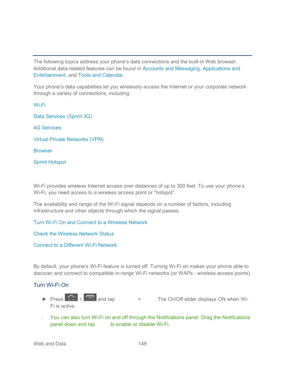 Web and data, Wi-fi, Turn wi-fi on and connect to a wireless network | Turn wi-fi on and connect to a, Wireless network, Web and, Data | Samsung SPH-L300ZSASPR User Manual | Page 159 / 217