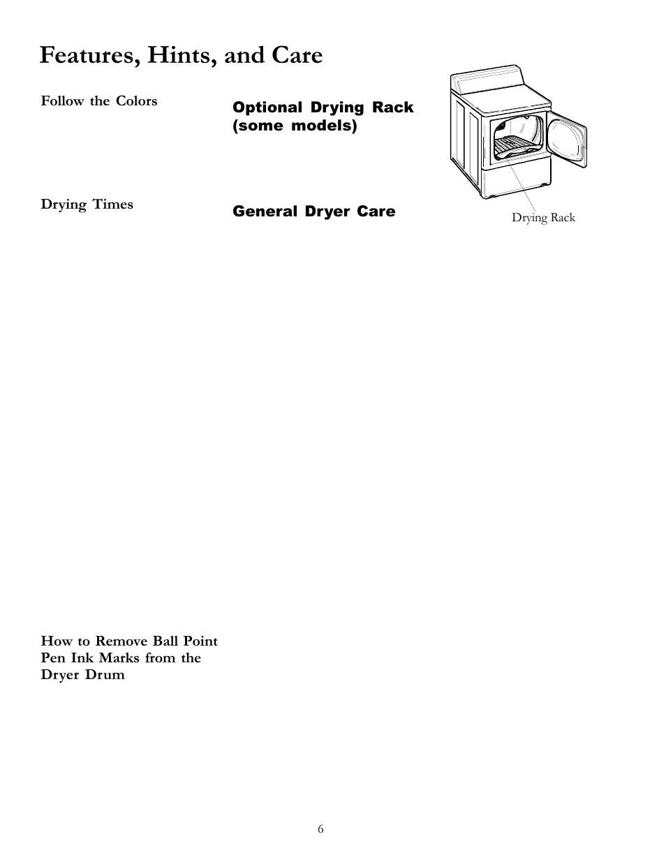 Features, hints, and care, Follow the colors, Drying times | Optional drying rack (some models), General dryer care | Amana 40091502 User Manual | Page 6 / 12