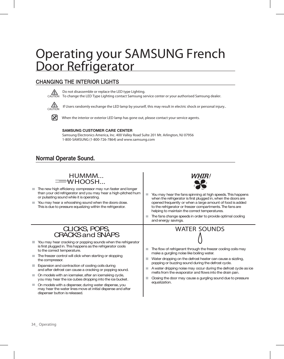 Operating your samsung french door refrigerator, Hummm... whoosh, Clicks, pops, cracksand snaps | Water sounds, Normal operate sound | Samsung RF26XAEPN-XAA User Manual | Page 34 / 88