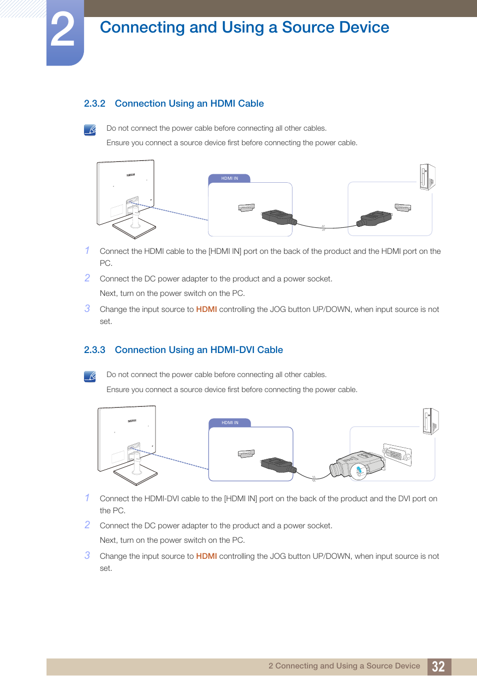 2 connection using an hdmi cable, 3 connection using an hdmi-dvi cable, Connection using an hdmi cable | Connection using an hdmi-dvi cable, Connecting and using a source device | Samsung LS24C570HL-ZA User Manual | Page 32 / 100