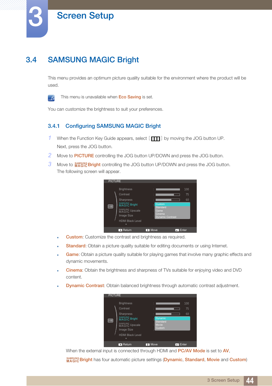 4 samsung magic bright, 1 configuring samsung magic bright, Samsung magic bright | Configuring samsung magic bright, Screen setup | Samsung LS24C570HL-ZA User Manual | Page 44 / 100