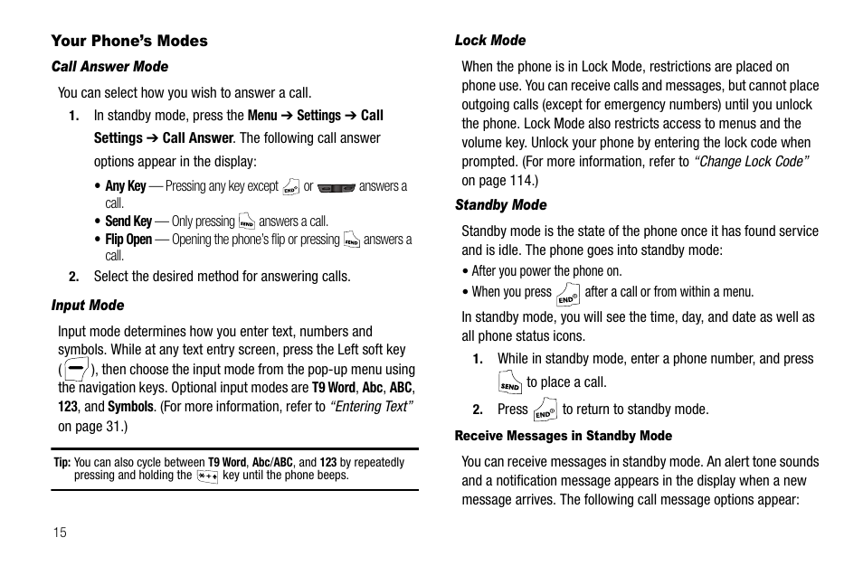 Your phone’s modes, Call answer mode, Input mode | Lock mode, Standby mode, Receive messages in standby mode | Samsung SCH-R550ZKACRI User Manual | Page 18 / 152
