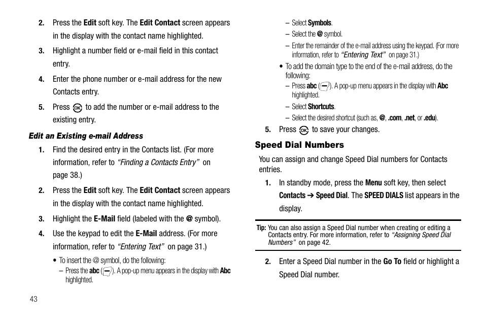Edit an existing e-mail address, Speed dial numbers | Samsung SCH-R550ZKACRI User Manual | Page 46 / 152